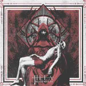 HELA - Death May Die FLAC