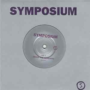 Symposium - Drink The Sunshine FLAC