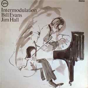 Bill Evans / Jim Hall - Intermodulation FLAC