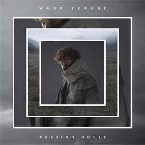 Mark Berube - Russian Dolls FLAC