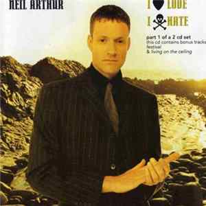 Neil Arthur - I Love I Hate FLAC