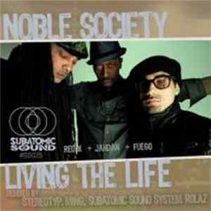 Noble Society - Living The Life Remixes FLAC