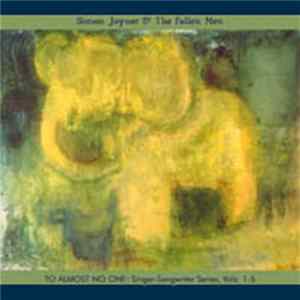 Simon Joyner & The Fallen Men - To Almost No One FLAC