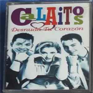 Calaitos - Desnuda Tu Corazon FLAC