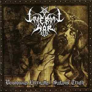 Infernal War 666 - Venomous Eternally / Satanic Truth FLAC