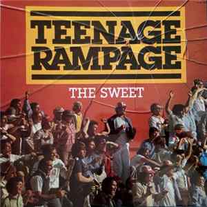 The Sweet - Teenage Rampage FLAC