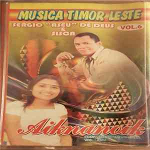 Sergio "Aseu" De Deus & Sisca - Aiknanoik Vol.6 FLAC