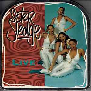 Sister Sledge - Live FLAC