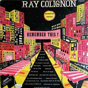 Ray Colignon - Remember This? FLAC