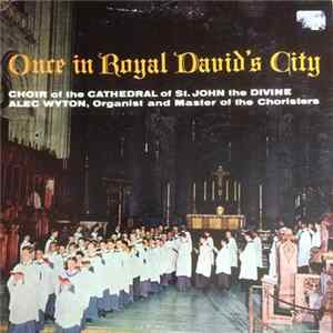 Choir Of The Cathedral Of St. John The Divine - Once In Royal David's City FLAC