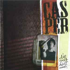 Casper - Die Welt Hört Mich FLAC