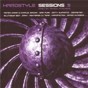 Various - Hardstyle Sessions 5 FLAC