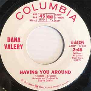 Dana Valery - Having You Around FLAC