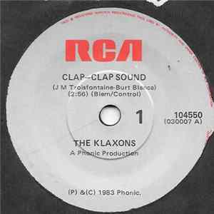 The Klaxons - Clap-Clap Sound FLAC