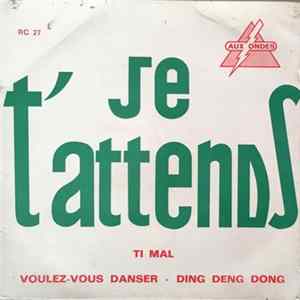 Pierre Blain - Je T'Attends FLAC