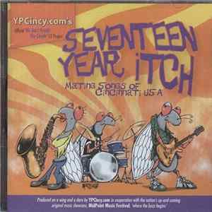 Various - Seventeen Year Itch - Mating Songs Of Cincinnati USA FLAC