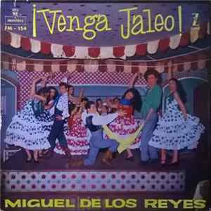 Miguel De Los Reyes - ¡Venga Jaleo! FLAC