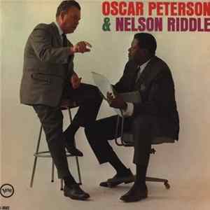 Oscar Peterson And Nelson Riddle - Oscar Peterson And Nelson Riddle FLAC