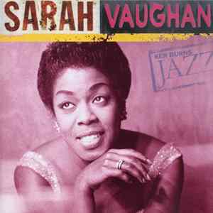 Sarah Vaughan - Ken Burns Jazz FLAC