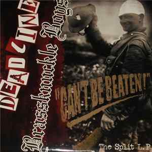 Deadline / Brassknuckle Boys - Can't Be Beaten! - The Split L.P. FLAC