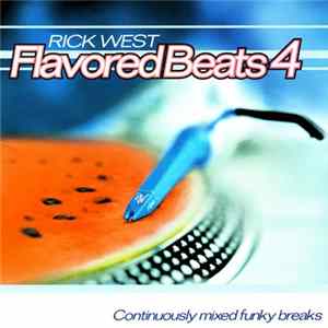 Rick West - Flavored Beats 4 FLAC