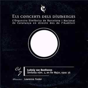 Ludwig van Beethoven, Orquestra Simfònica De Barcelona I Nacional De Catalunya - Simfonia Núm. 2, En Re Major, Opus 36 FLAC