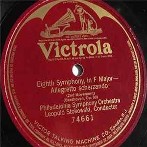 Philadelphia Symphony Orchestra Under The Direction Of Leopold Stokowski - Eighth Symphony, In F Major - Allegretto Scherzando FLAC