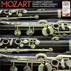 Mozart - Members Of The Vienna Octet - Clarinet Quintet, Piano & Wind Quintet FLAC