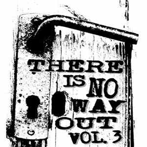 Various - There Is No Way Out Vol. 3 FLAC