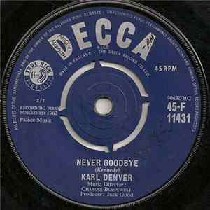 Karl Denver - Never Goodbye FLAC