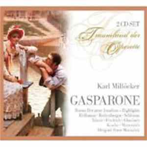Carl Millöcker - Gasparone - Traumland Der Operette FLAC