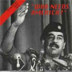 Various - "Who Needs America?" FLAC