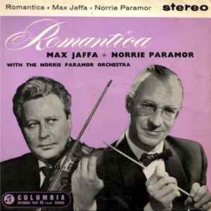 Max Jaffa, Norrie Paramor And His Orchestra - Romantica FLAC