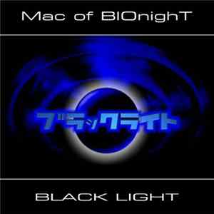 Mac of BIOnighT - Black Light FLAC