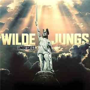 Wilde Jungs - Unbesiegt FLAC