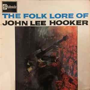 John Lee Hooker - The Folk Lore Of John Lee Hooker FLAC