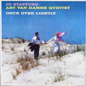 Jo Stafford With The Art Van Damme Quintet - Once Over Lightly FLAC