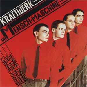 Kraftwerk - Die Mensch-Maschine FLAC