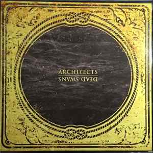 Architects / Dead Swans - Architects & Dead Swans FLAC