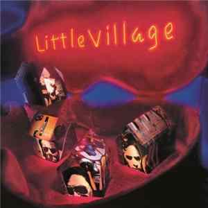 Little Village - Little Village FLAC