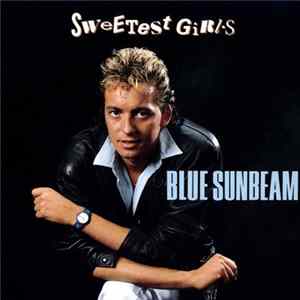 Blue Sunbeam - Sweetest Girls FLAC