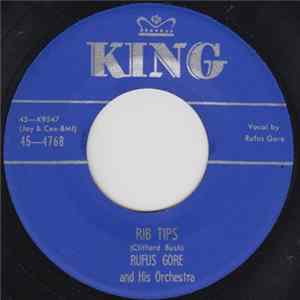 Rufus Gore And His Orchestra - Rib Tips / Big Ends FLAC