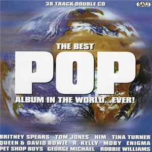 Various - The Best Pop Album In The World...Ever! FLAC
