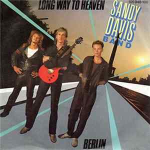 Sandy Davis Band - Long Way To Heaven FLAC