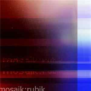 Mosaik - Rubik FLAC