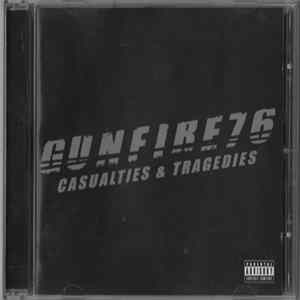 Gunfire 76 - Casualties & Tragedies FLAC