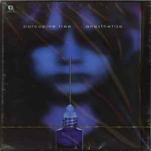 Porcupine Tree - Anesthetize FLAC