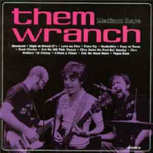 Them Wranch - Medium Rare FLAC