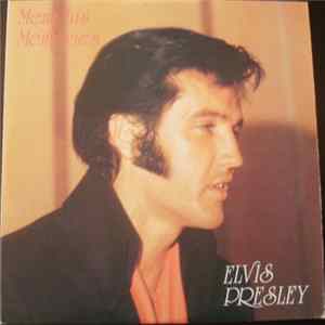Elvis Presley - Memphis Memories FLAC