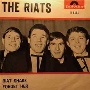 The Riats - Riat Shake / Forget Her FLAC